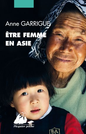 Être femme en Asie de Anne Garrigue